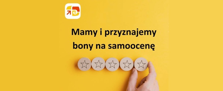 Dłoń ustawiająca 5. klocek z gwiazdką w rzędzie. Napis: mamy i przyznajemy bony na samoocenę.